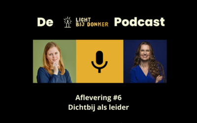 Afl. 6 Dichtbij als Leider