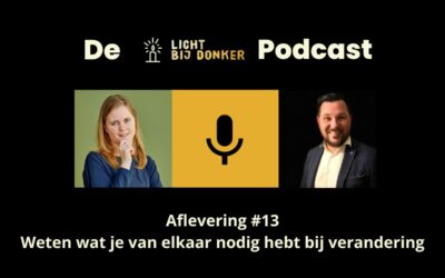 Afl. 13 Weten wat je van elkaar nodig hebt bij verandering